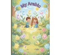 My Arabic tracing workbook: Arabic Letters handwriting practice Workbook for kids , Preschool, Kindergarten, And Beginners