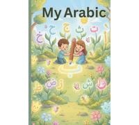 My Arabic tracing workbook: Arabic Letters handwriting practice Workbook for kids , Preschool, Kindergarten, And Beginners