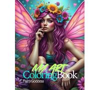 My Art Coloring Book: Fairy Goddess