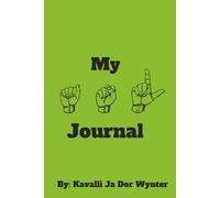 My ASL Journal: A 100-Page Lined Notebook for American Sign Language Practice & Reflection: Your Personal Space for ASL Notes, Practice, and ... Lined Notebook for Anyone Learning to Sign