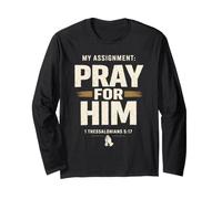 My Assignment Pray for Him 1 Thessalonians 5:17 Faith Manga Larga