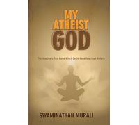 MY ATHEIST GOD: THE IMAGINARY DICE GAME WHICH COULD HAVE REWRITTEN HISTORY