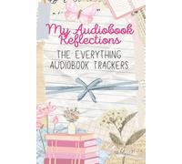 My Audiobook Reflections: The Everything Audiobook Trackers