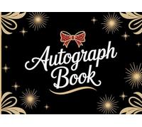 My Autograph Book: A Photo and Signature Keepsake for Theme Park Trips, Character Meet-and-Greets, and Family Fun