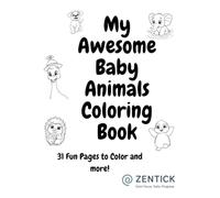 My Awesome Baby Animals Coloring Book