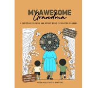 My Awesome Grandma: A Christian Coloring and Imprint Book Celebrating Grandma