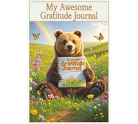 My Awesome Gratitude Journal