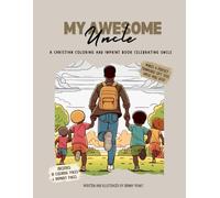 My Awesome Uncle: A Christian Coloring and Imprint Book Celebrating Uncle