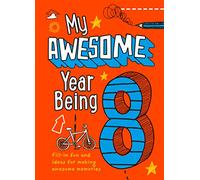 My Awesome Year being 8