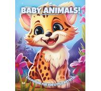 My Baby Animals!: Colouring Book For Kids Ages 4-8 (Magic Colouring Books Collection)