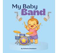 My Baby Band (My Baby Series)