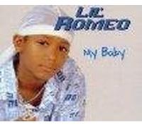 My Baby by Lil Romeo (2001-05-01)