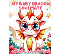 My Baby Dragon Soulmate