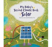 My Baby's Second Climate Book: Solar