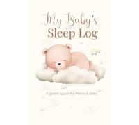 My Baby's Sleep Log