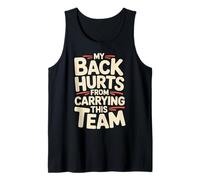My Back Hurts from Carrying This Team Gamer Rage Team |- Camiseta sin Mangas