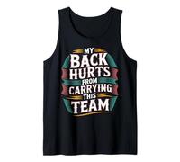My Back Hurts from Carrying This Team Gamer Rage Team - Camiseta sin Mangas
