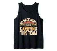 My Back Hurts from Carrying This Team Gamer Rage Team - Camiseta sin Mangas