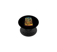 My Back Hurts from Carrying This Team Gamer Rage Team PopSockets PopGrip Adhesivo