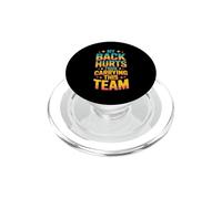 My Back Hurts from Carrying This Team Gamer Rage Team PopSockets PopGrip para MagSafe
