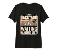 My Backyard Has A Waiting List pájaros jardín Humor Camiseta Premium