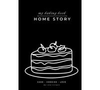 My Baking Book - Cake · Cookies · Love: Decorative Recipe Notebook for Stylish Kitchens (The mInterior Recipe Book Collection)