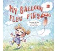 My Balloon Flew First