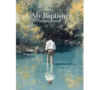 My Baptism: An LDS Baptism Journal for Boys: LDS: Latter Day Saint, Baptism, 8 year old, Gift, Dark Hair 3
