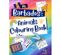 My Barbados Animals Colouring Book