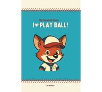 My Baseball Notes! I Play Ball!: Notitzbuch für kleine Baseballer (Notebooks)