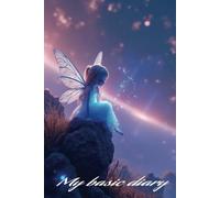 My basic diary: with blank pages ,plain basic ,for writers, dreamers, journaling ,and personal grow