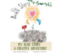My Bean Story - A Creative Adventure