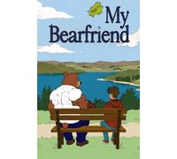 My bear friend part 1: Un incontro disastroso