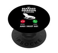 My Bearded Dragon Is Calling and I Must Go Dragones Barbudos PopSockets PopGrip Adhesivo