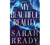 My Beautiful Reality: 2 (My Dear Illusion)