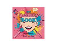 My Beauty Book: Play with Colors and Discover Your Style!