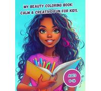 My BEAUTY Coloring Book: Calm & Creative Fun for Kids