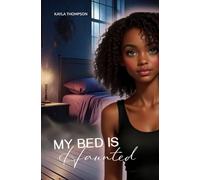 My Bed Is Haunted
