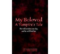 My Beloved: A Vampire's Tale