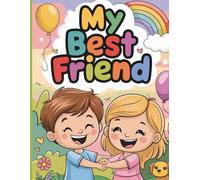 My best frends: Big and Simple Outlines of Best Friends for Children Ages 4-8