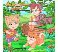 My Best Friend and Me: A Fun and Creative Coloring Book, Great for Kids and Adults who love the art of coloring and friendship,Paws,Play and Color Away.