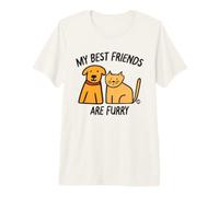 My Best Friends Are Furry Camiseta Premium