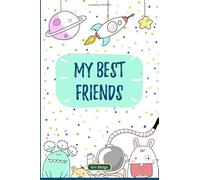 My Best Friends - Book of Friends for Kids: Activity Book for Kids - fill in the blanks book for best friends, girlfriends, boyfriends, BFF