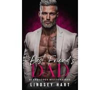 My Best Friend's Dad (Scandalous Billionaires)