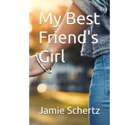 My Best Friend's Girl