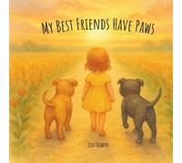 My Best Friends Have Paws