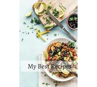 My Best Recipes: Log Your Favourite Meals & Recipes