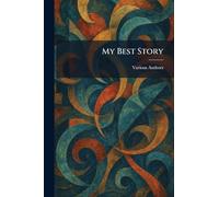 My Best Story