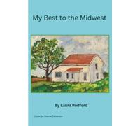 My Best to the Midwest