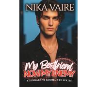 My Bestfriend, Now My Enemy: A Spicy MM Best Friends to Enemies to Lovers College Romance